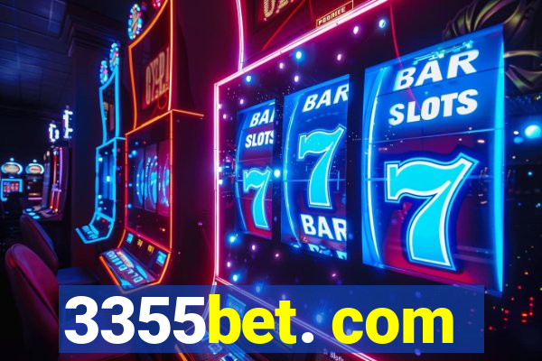 3355bet. com